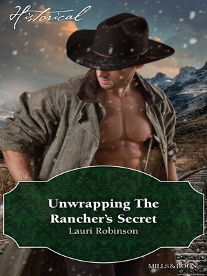 cover image of Unwrapping the Rancher's Secret